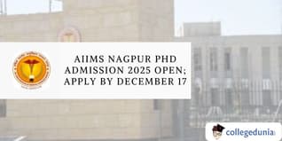 AIIMS Nagpur PhD Admission 2025 Open; Apply by December 17